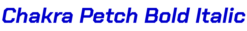 Chakra Petch Bold Italic fuente